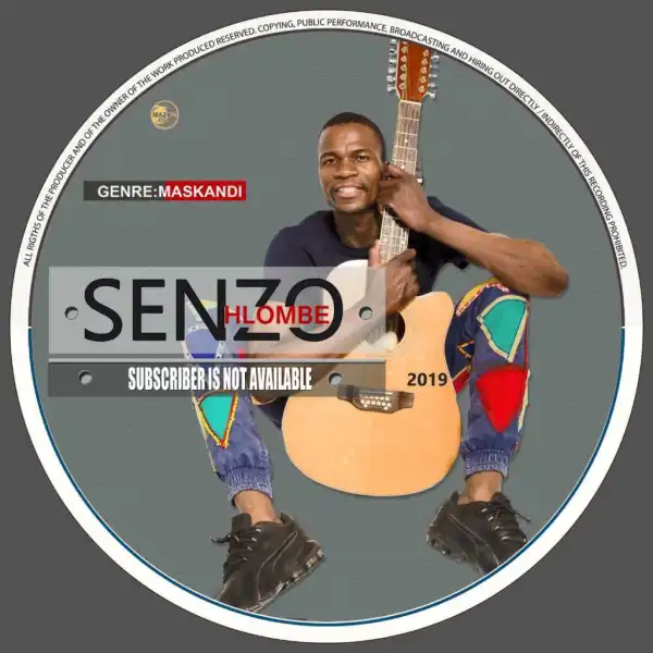 Senzo Hlombe - Subscriber Is Not Available